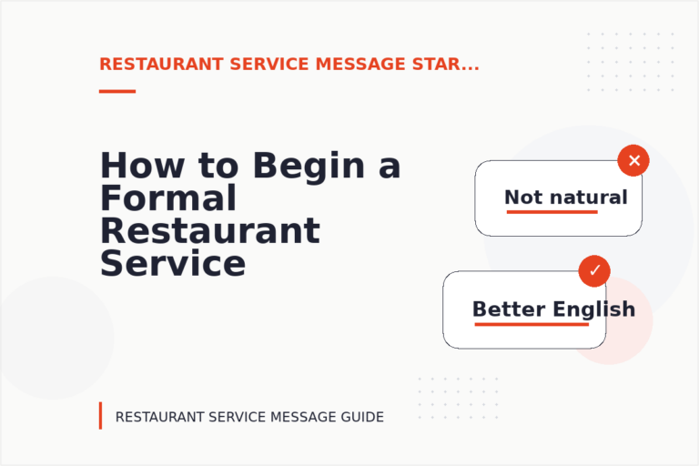 How to Begin a Formal Restaurant Service Message