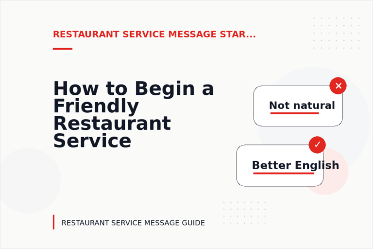 How to Begin a Friendly Restaurant Service Message How to Begin a Friendly Restaurant Service Message