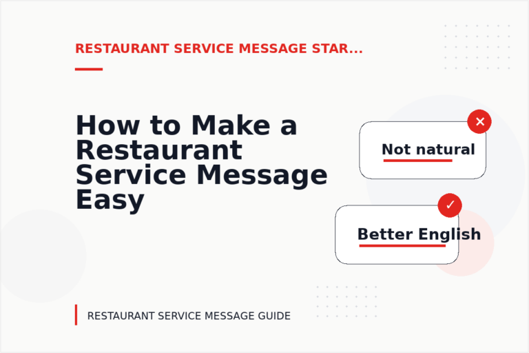 How to Make a Restaurant Service Message Easy to Understand How to Make a Restaurant Service Message Easy to Understand