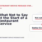 What Not to Say at the Start of a Restaurant Service Message