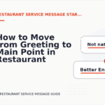 How to Move from Greeting to Main Point in Restaurant Service Message English