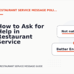 How to Ask for Help in Restaurant Service Message English