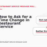 How to Ask for a Time Change in Restaurant Service Message English