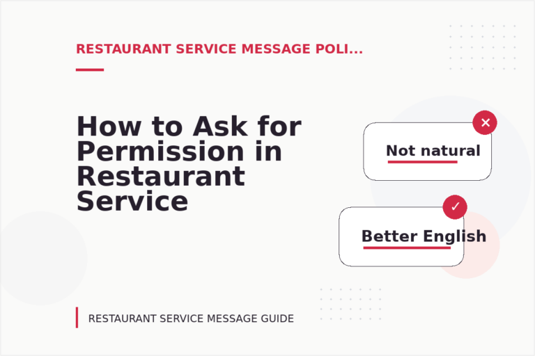 How to Ask for Permission in Restaurant Service Message English