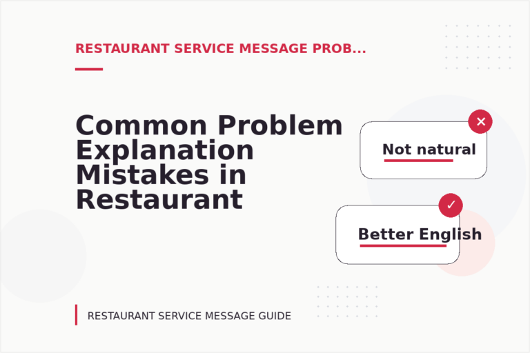 Common Problem Explanation Mistakes in Restaurant Service Message English
