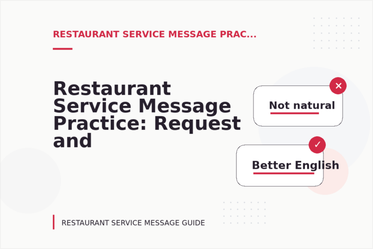 Restaurant Service Message Practice: Request and Reply Examples