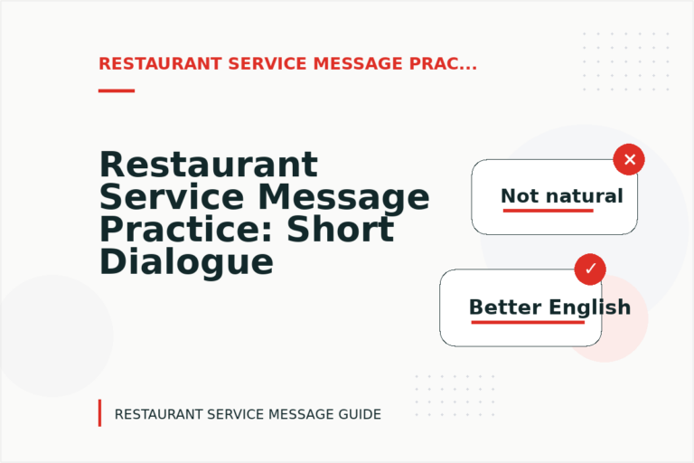 Restaurant Service Message Practice: Short Dialogue Examples