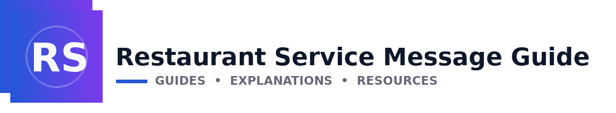 Restaurant Service Message Guide